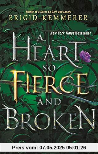 A Heart So Fierce and Broken (Cursebreaker, Band 2)