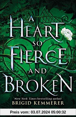 A Heart So Fierce and Broken (The Cursebreaker Series)