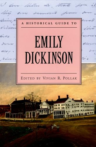 A Historical Guide to Emily Dickinson (Historical Guides to American Authors) von OUP USA