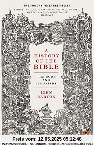 A History of the Bible: The Book and Its Faiths