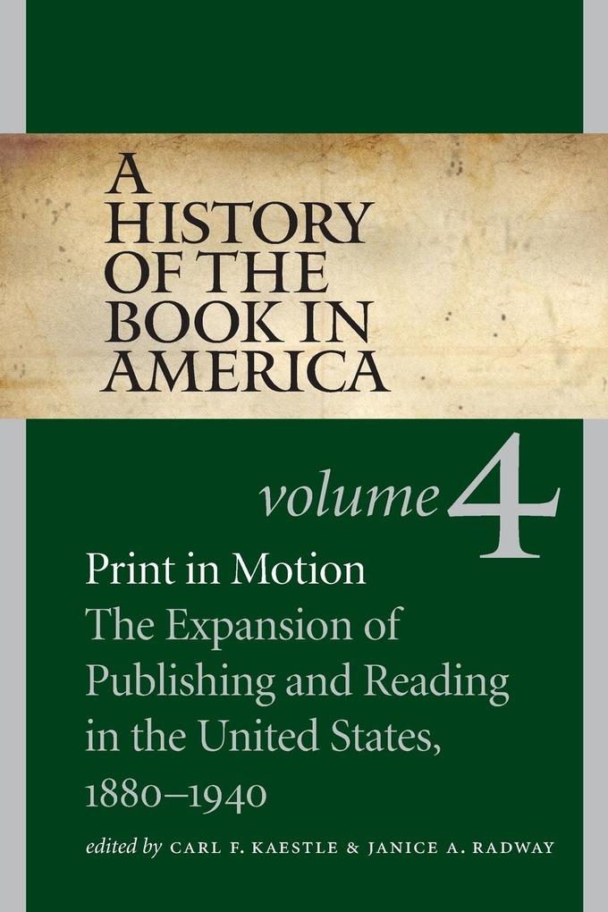 A History of the Book in America von The University of North Carolina Press