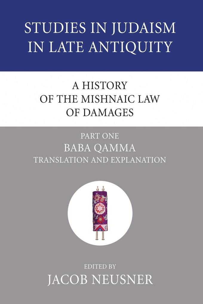 A History of the Mishnaic Law of Damages Part 1 von Wipf and Stock