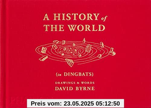 A History of the World (in Dingbats): Drawings & Words