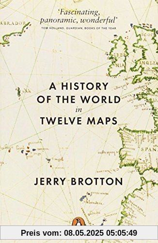 A History of the World in Twelve Maps