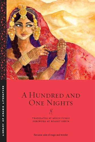 A Hundred and One Nights (Library of Arabic Literature)