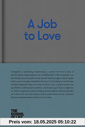 A Job to Love (School of Life Library)