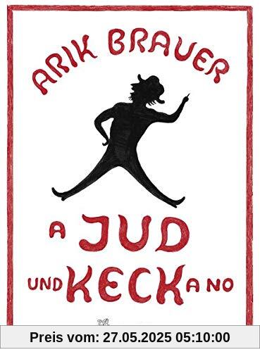 A Jud und Keck a no