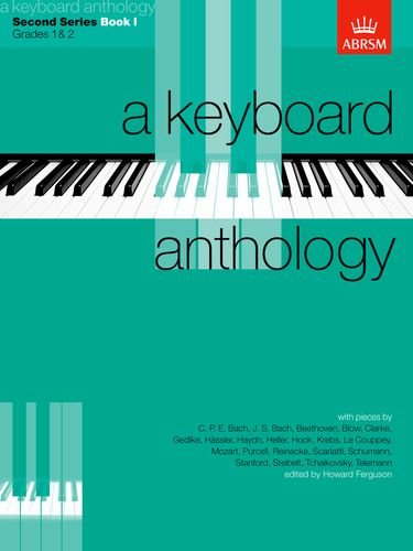 A Keyboard Anthology, Second Series, Book I (Keyboard Anthologies (ABRSM)) von ABRSM Associated Board of the Royal Schools of Music