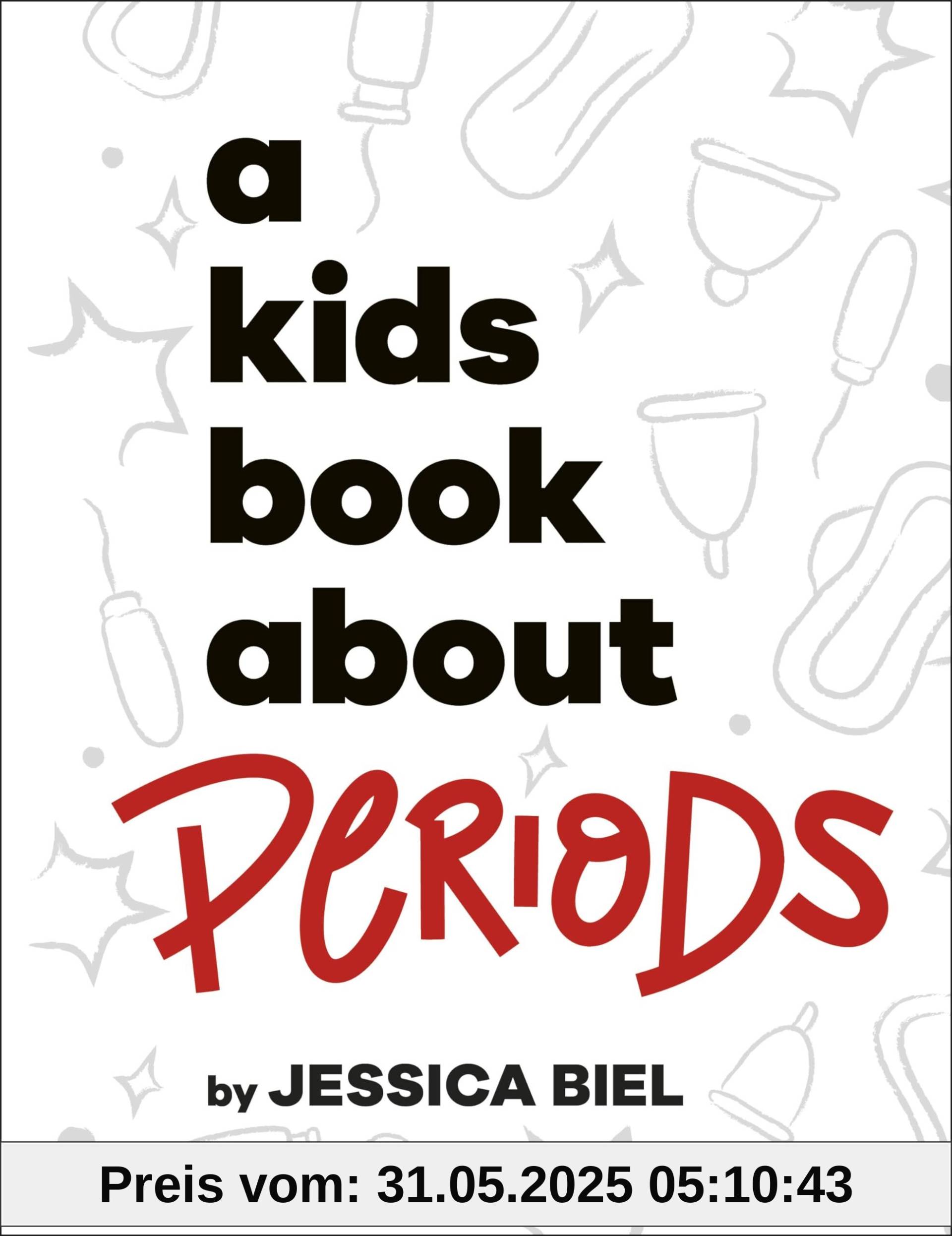 A Kids Book About Periods