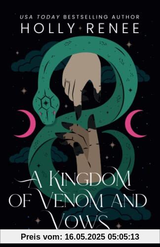 A Kingdom of Venom and Vows (Stars and Shadows, Band 3)