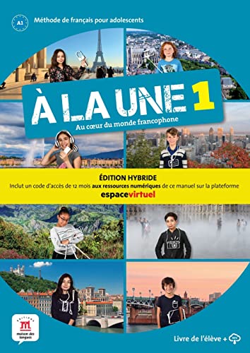 À LA UNE 1 - Édition hybride: Au coeur du monde francophone. Schulbuch + mp3-Download (À la une: Au coeur du monde francophone) von Klett Sprachen GmbH