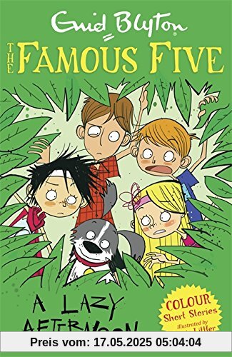 A Lazy Afternoon (Famous Five: Short Stories, Band 3)