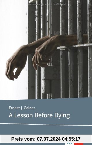 A Lesson Before Dying: Lektüren Englisch