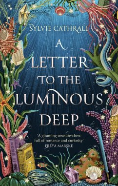 A Letter to the Luminous Deep von Little, Brown Book Group / Orbit