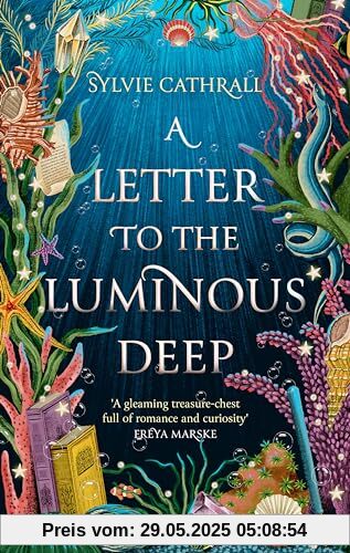 A Letter to the Luminous Deep: the perfect cosy magical academia read! (The Sunken Archive)