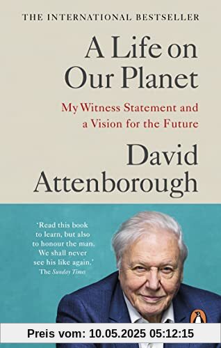 A Life on Our Planet: My Witness Statement and a Vision for the Future