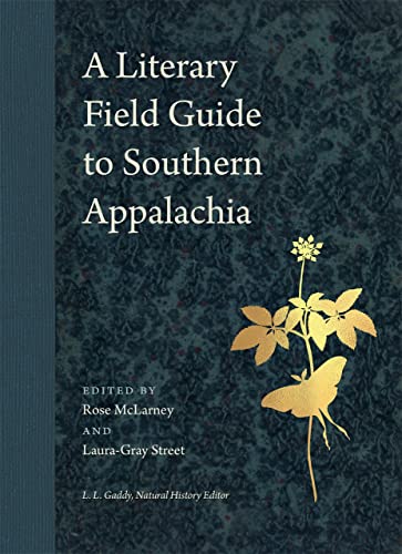 A Literary Field Guide to Southern Appalachia (Wormsloe Foundation Nature Books) von University of Georgia Press