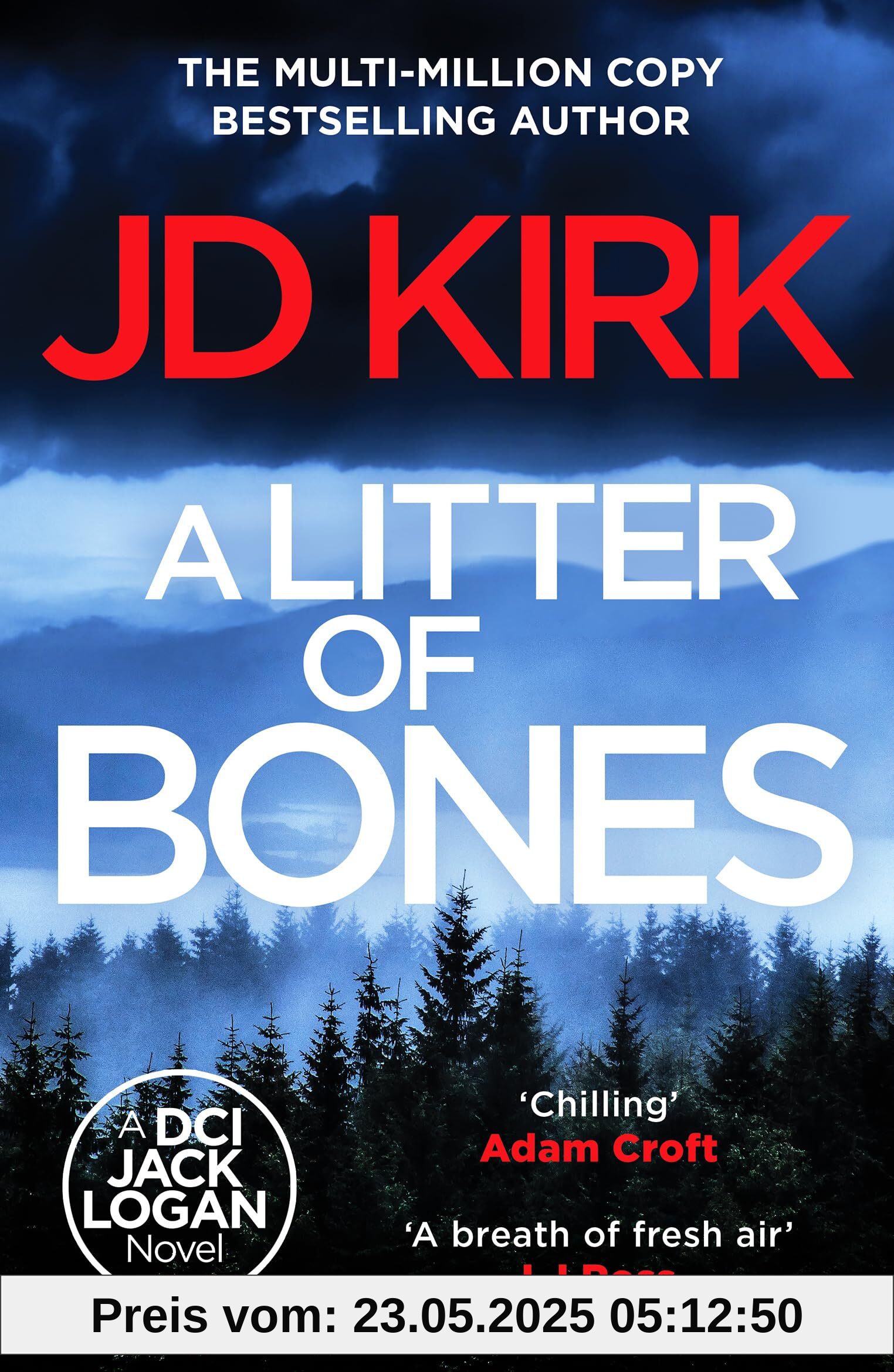 A Litter of Bones (DCI Logan Crime Thrillers)