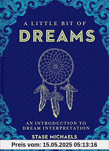 A Little Bit of Dreams: An Introduction to Dream Interpretation