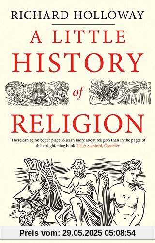 A Little History of Religion (Little Histories)