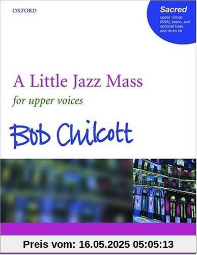 A Little Jazz Mass: Vocal Score: SSA Vocal Score