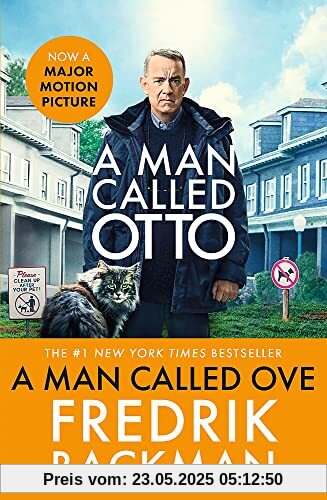A Man Called Ove: Now a major motion picture A Man Called Ove: Now a major motion picture