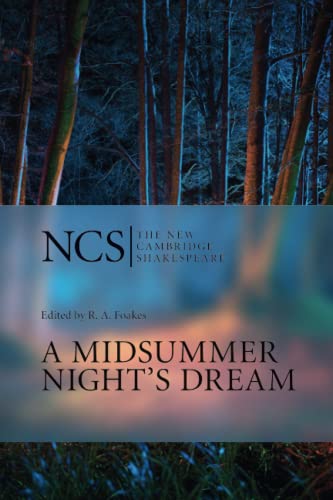 A Midsummer Night's Dream: Midsummer Night Dream 2ed (The New Cambridge Shakespeare)