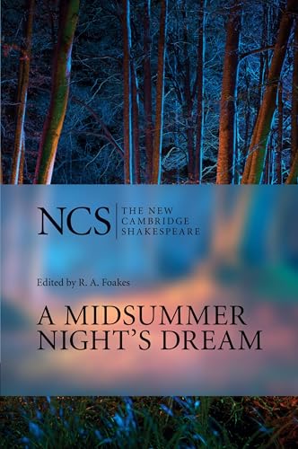 A Midsummer Night's Dream: Midsummer Night Dream 2ed (The New Cambridge Shakespeare)
