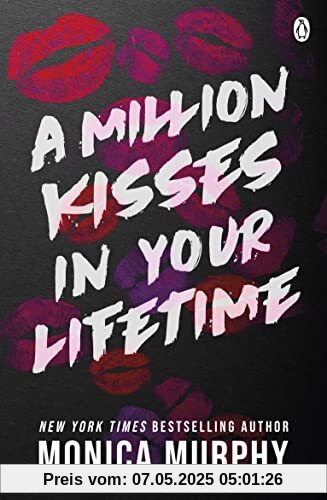 A Million Kisses In Your Lifetime: The steamy and utterly addictive TikTok sensation A Million Kisses In Your Lifetime: The steamy and utterly addictive TikTok sensation