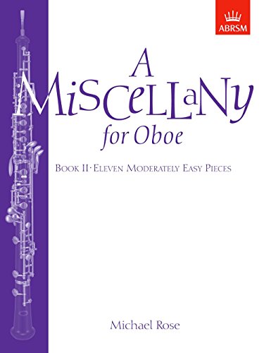 A Miscellany for Oboe, Book II: Eleven moderately easy pieces