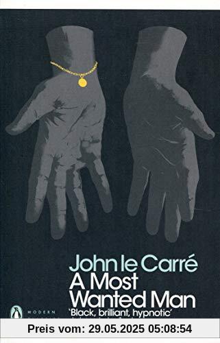 A Most Wanted Man (Penguin Modern Classics)