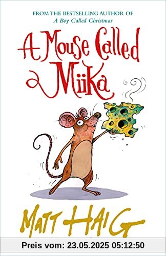 A Mouse Called Miika A Mouse Called Miika