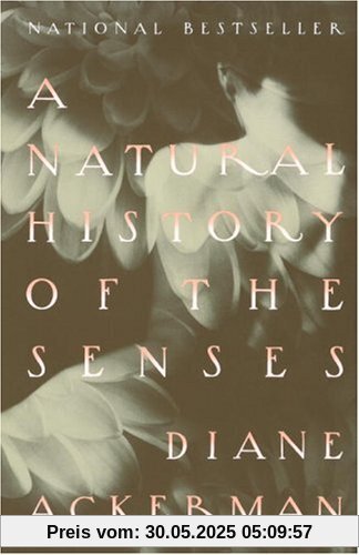 A Natural History of the Senses (Vintage)