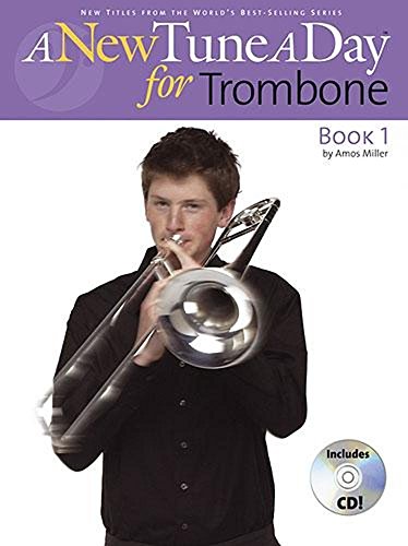 A New Tune A Day: Trombone (Bass Clef) - Book 1 (CD Edition): Trombone - Book 1
