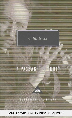 A Passage To India (Everyman's Library Classics)