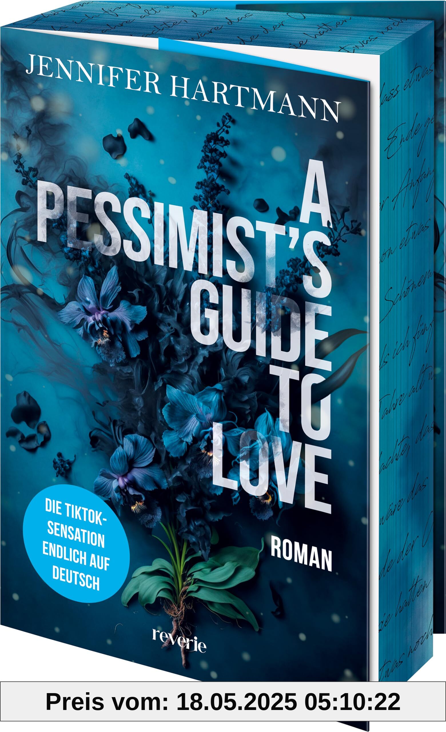A Pessimist's Guide to Love: Roman | Grumpy x Sunshine meets Best Friend’s Brother & Emotional Scars: das herzzerreißende Finale der TikTok Sensation (Heartsong Duet, Band 2)
