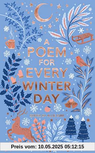 A Poem for Every Winter Day (A Poem for Every Day and Night of the Year, Band 2)