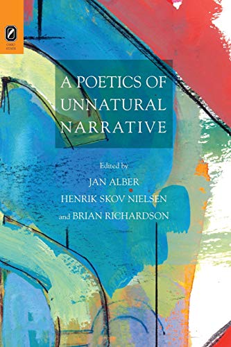 A Poetics of Unnatural Narrative (Theory and Interpretation of Narrative) von Ohio State University Press