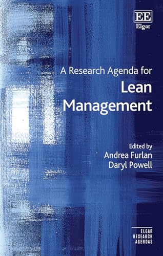 A Research Agenda for Lean Management (Elgar Research Agendas) von Edward Elgar Publishing Ltd