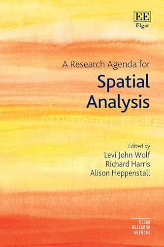 A Research Agenda for Spatial Analysis (Elgar Research Agendas) von Edward Elgar Publishing