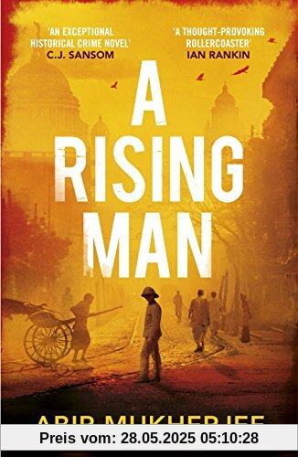 A Rising Man A Rising Man