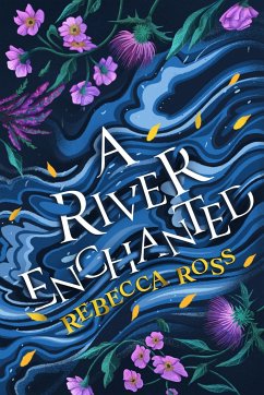 A River Enchanted von HarperCollins UK / HarperVoyager