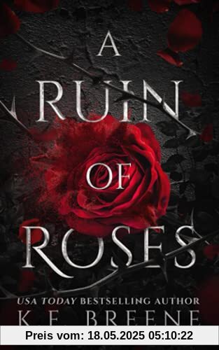 A Ruin of Roses (Deliciously Dark Fairytales, Band 1)
