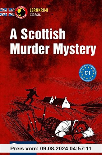 A Scottish Murder Mystery: Lernkrimi Classic Englisch C1