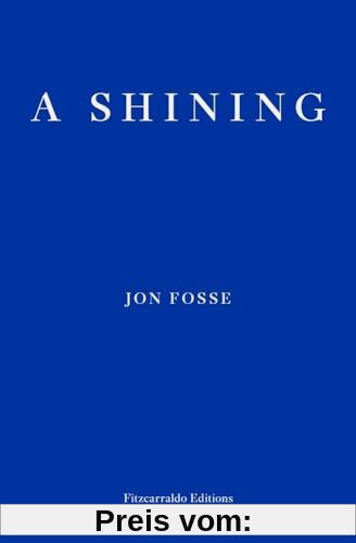 A Shining: Jon Fosse