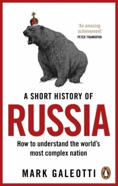 A Short History of Russia von Ebury Press / Random House UK