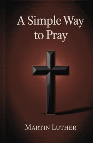 A Simple Way to Pray von Grapevine