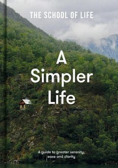 A Simpler Life von Duckworth Books / The School of Life Press