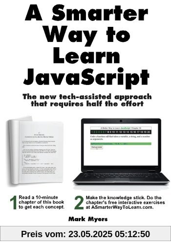 A Smarter Way to Learn JavaScript: The new approach that uses technology to cut your effort in half