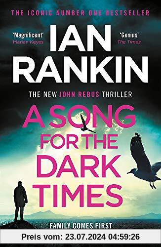 A Song for the Dark Times: The Brand New Must-Read Rebus Thriller